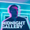 Midnight Gallery - Everything That I Left - Single
